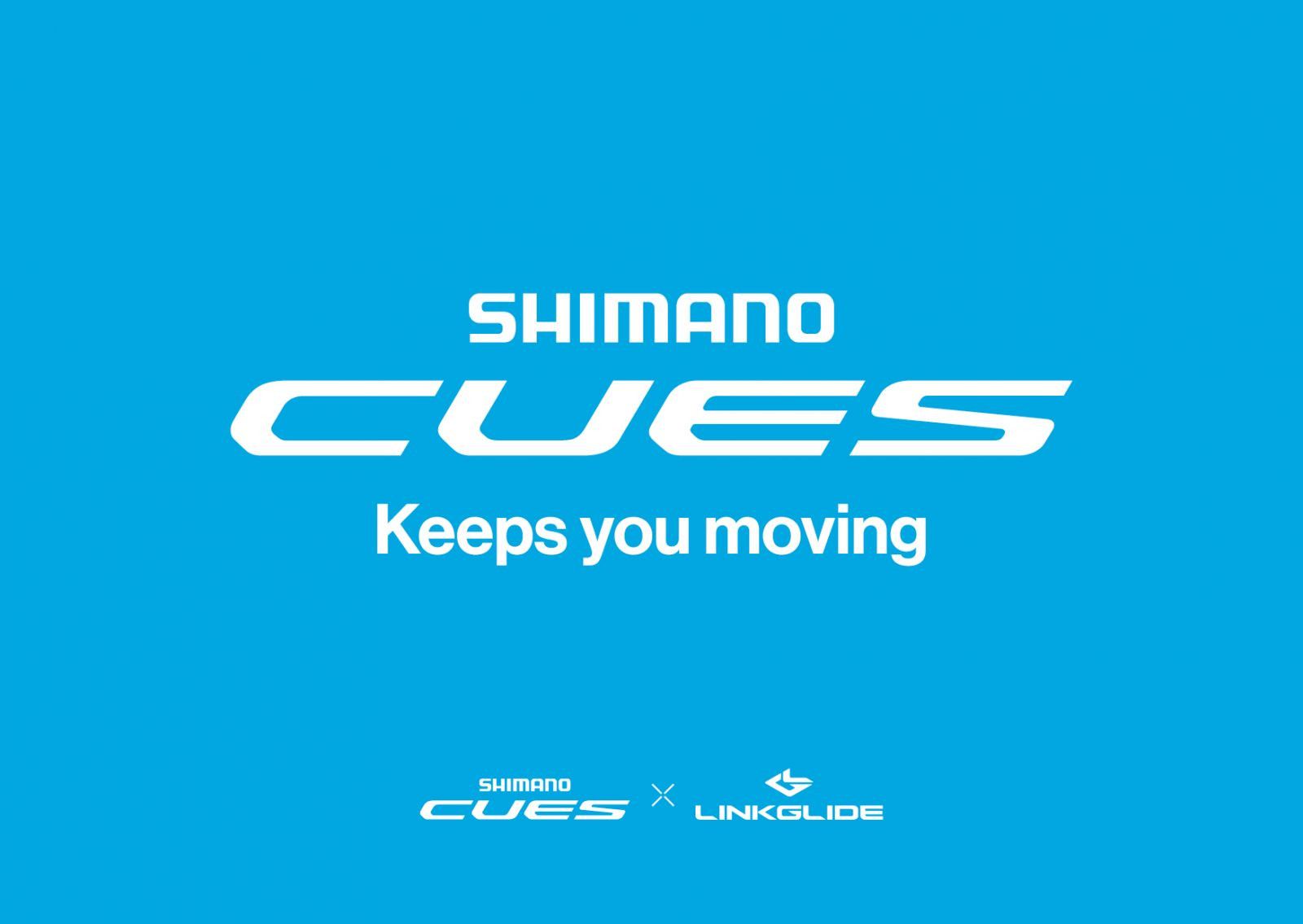 Shimano Cues - Keeps You Moving
